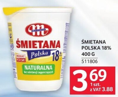 Śmietana polska ŚMIETANA POLSKA 18% 400 g 511806 promocja w Selgros