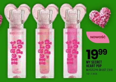 Błyszczyk do ust MY SECRET HEART POP 2,8 G promocja w Drogerie Natura