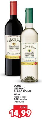 Wino Louis Legrand Blanc różne rodzaje promocja w Kaufland
