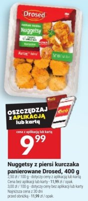 Nuggetsy z piersi kurczaka panierowane Drosed, 400 g promocja w Twój Market