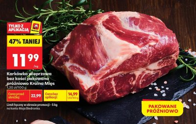 Karkówka wieprzowa bez kości pakowana próżniowo Kraina Mięs promocja w Biedronka