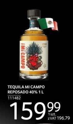 Tequila TEQUILA MI CAMPO REPOSADO 40% 1 L promocja w Selgros