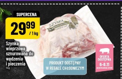 Szynka wieprzowa sznurowana do wędzenia i pieczenia promocja w POLOmarket