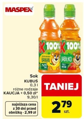 Sok KUBUŚ 0,3 l różne rodzaje promocja w Carrefour