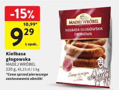 Kiełbasa głogowska MADEJ WRÓBEL promocja w Intermarche