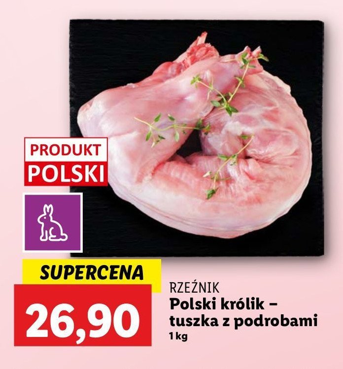 Królik z podrobami Rzeźnik codzienna dostawa promocja w Lidl