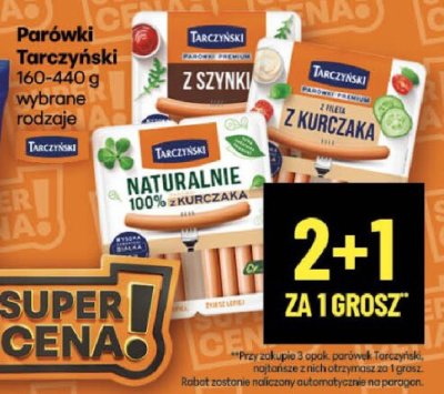 Parówki Tarczyński z szynki, z kurczaka 160-440 g wybrane rodzaje promocja w Delikatesy Centrum