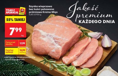Szynka wieprzowa bez kości pakowana próżniowo Kraina Mięs promocja w Biedronka