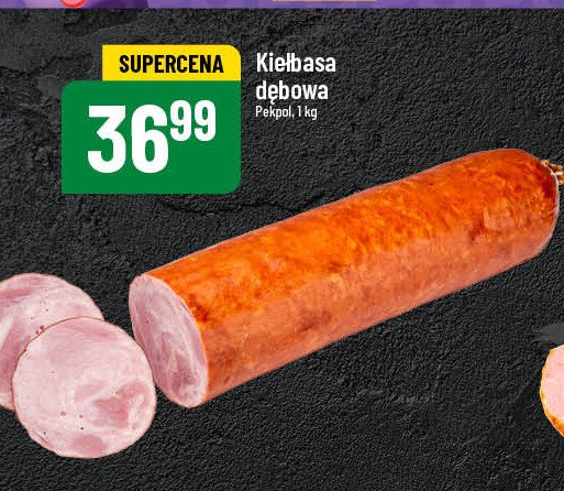 Kiełbasa dębowa Pekpol promocja