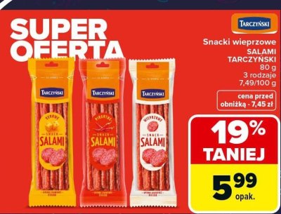 Snacki wieprzowe SALAMI TARCZYŃSKI 3 rodzaje promocja w Carrefour