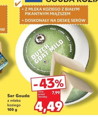 Ser Gouda z mleka koziego promocja w Kaufland