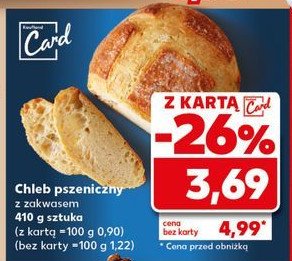 Chleb pszeniczny z zakwasem Z naszej piekarni kaufland promocja w Kaufland