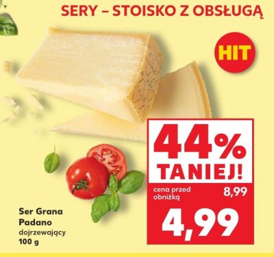 Ser Grana Padano dojrzewający promocja w Kaufland