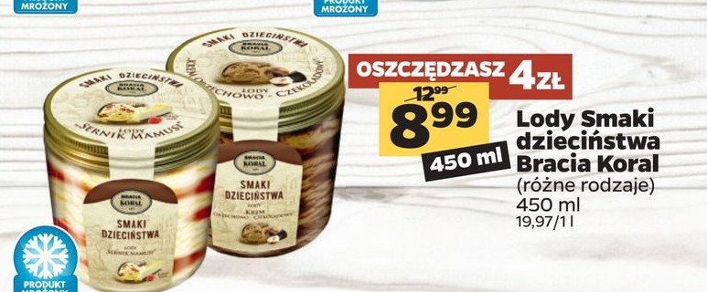Lody sernik mamusi Bracia koral smaki dzieci艅stwa promocja