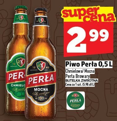 Piwo Perła 0,5 L Chmielowa/ Mocna Perła Browar Lubelski Butelka Zwrotna promocja w TOPAZ