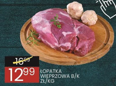 Łopatka wieprzowa b/k promocja w Wafelek