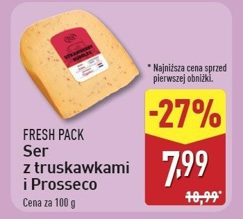 Ser z truskawkami i prosseco FRESH PACK promocja