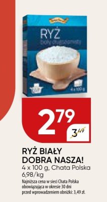 Ryż biały Dobra Nasza! promocja w Chata Polska