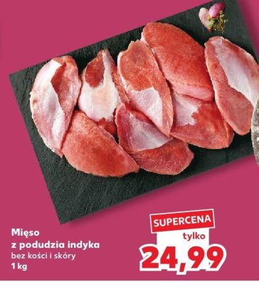 Mięso z podudzia indyka  promocja w Kaufland