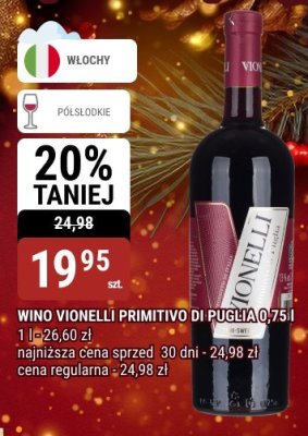 Wino Vionelli Primitivo di Puglia 0,75 l promocja w bi1