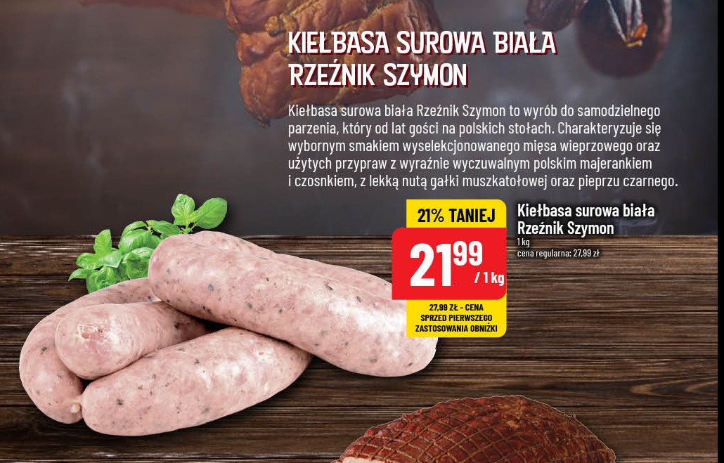 Kiełbasa biała surowa Rzeźnik szymon poleca promocja w POLOmarket