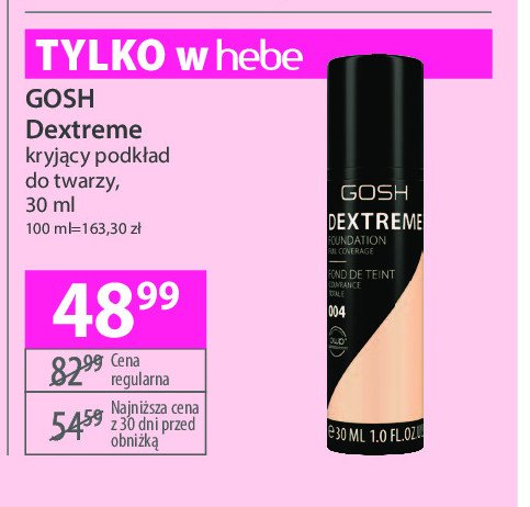 Podkład kryjący 004 Gosh promocja w Hebe