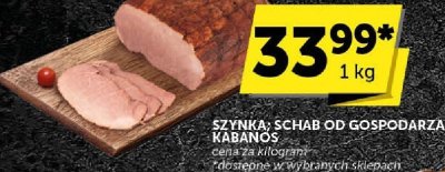 Szynka schab od gospodarza Kabanos promocja w ABC