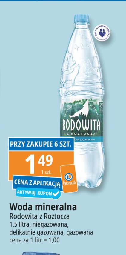 Woda delikatnie gazowana Rodowita z roztocza promocja