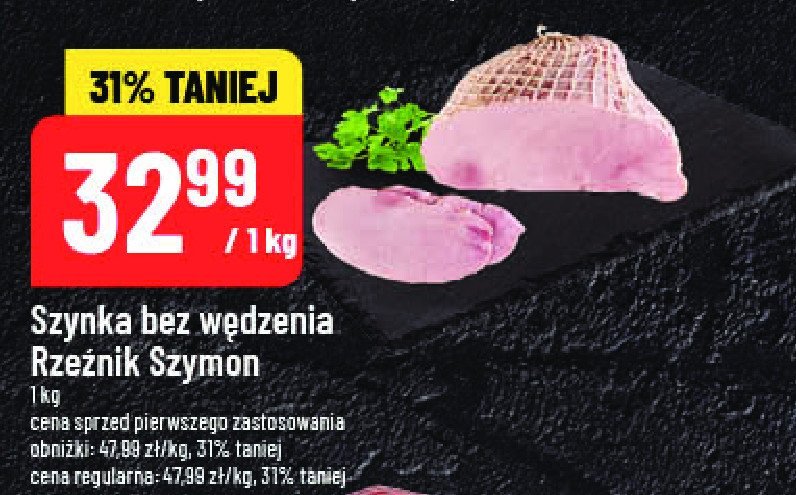 Szynka bez w臋dzenia Rze藕nik szymon poleca promocja