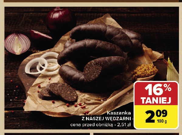 Kaszanka Nasza wędzarnia carrefour promocja