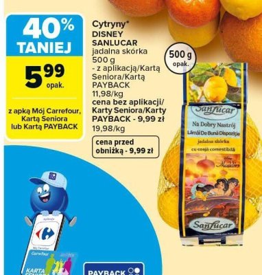 Cytryny DISNEY SANLUCAR jadalna skórka 500 g promocja w Carrefour Market