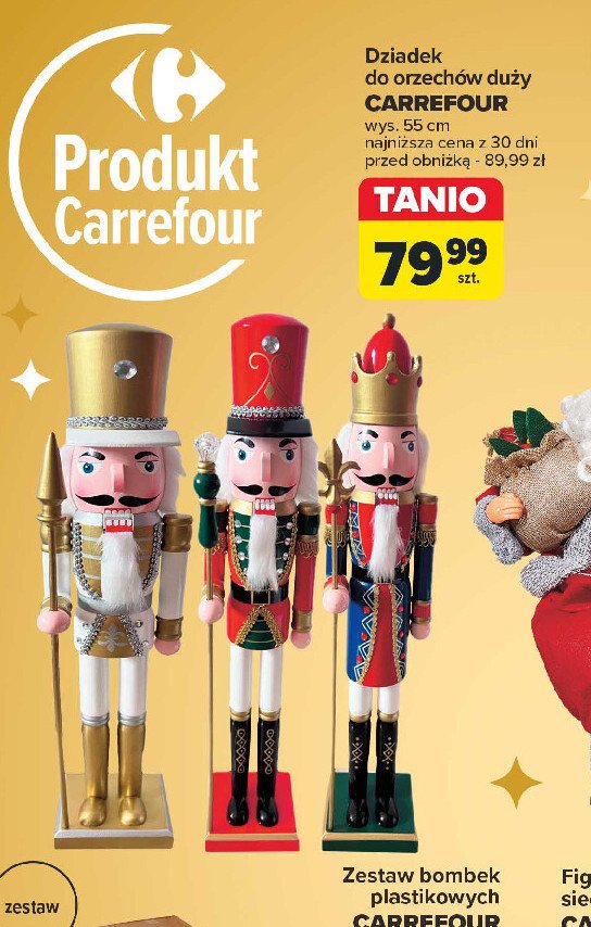 Dziadek do orzechów 55 cm Carrefour promocja w Carrefour Market