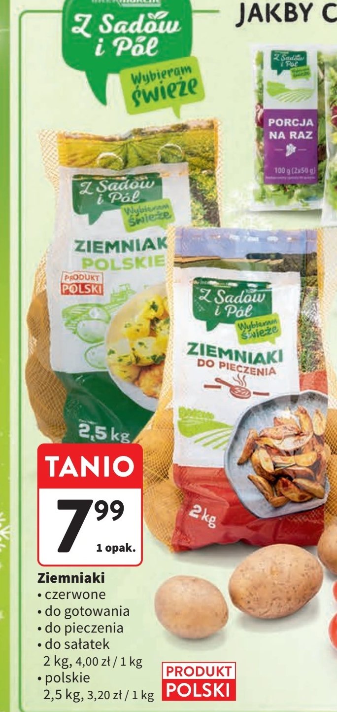 Ziemniaki do gotowania Z sadów i pól promocja w Intermarche