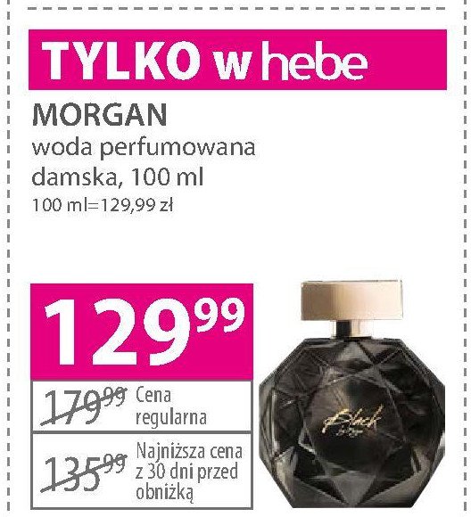 Woda perfumowana Morgan black by morgan promocja