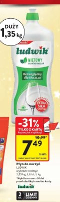 Płyn do naczyń LUDWIK miętowy wybrane rodzaje 1,35 kg promocja w Intermarche