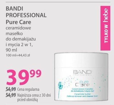 Masełko ceramidowe BANDI PROFESSIONAL Pure Care do demakijażu mycia 2 w 1 promocja w Hebe