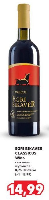 Wino EGRI BIKAVER CLASSICUS promocja w Kaufland