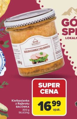Kiełbasianka z Rajbrotu BACÓWKA promocja w Carrefour