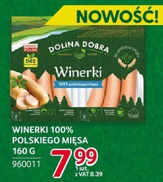 Winerki 100% polskiego mięsa Dolina Dobra 160g promocja w Selgros