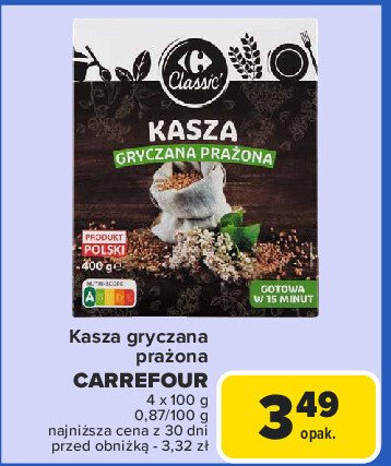 Kasza gryczana prażona Carrefour classic promocja