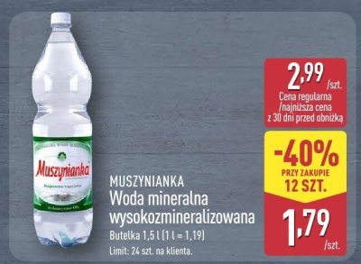 Woda mineralna wysokozmineralizowana MUSZYNIANKA promocja w Aldi
