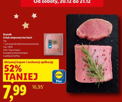 Schab wieprzowy bez kości Rzeźnik 1kg promocja w Lidl
