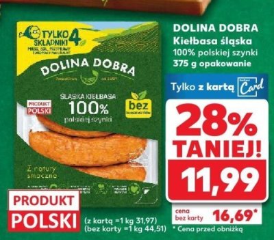 Kielbasa śląska 100% polskiej szynki promocja w Kaufland