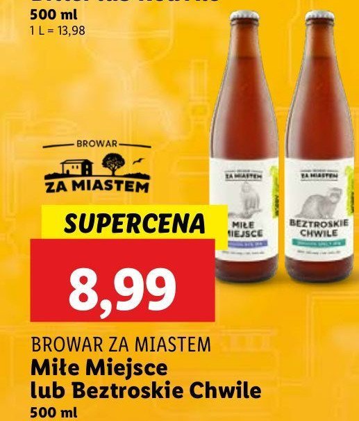 Piwo beztroskie chwile Browar za miastem promocja w Lidl