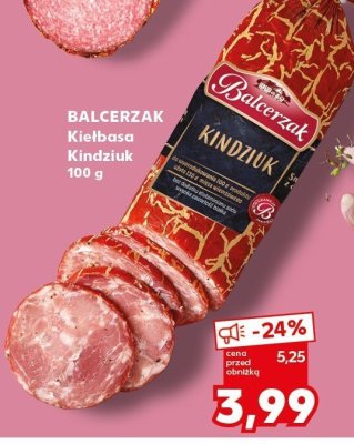 Kiełbasa Kindziuk BALCERZAK promocja w Kaufland