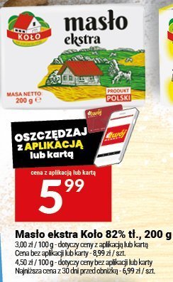 Masło ekstra Koło 82% tł., 200 g promocja w Twój Market