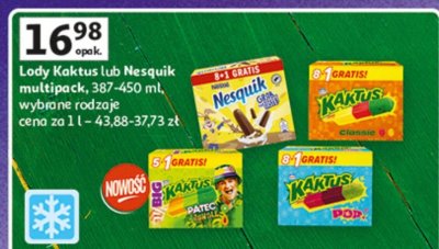 Lody Kaktus lub Nesquik multipack, 387-450 ml, wybrane rodzaje promocja w Auchan