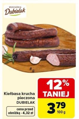 Kiełbasa krucha pieczona DUBIELAK promocja w Carrefour Market