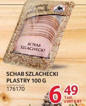Schab szlachecki plastry ZMB Białystok 100g promocja w Selgros
