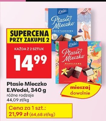 Ptasie Mleczko E.Wedel 340g różne rodzaje promocja w Biedronka
